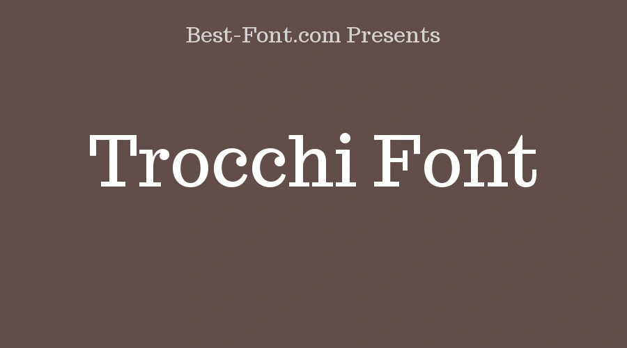 Trocchi Font