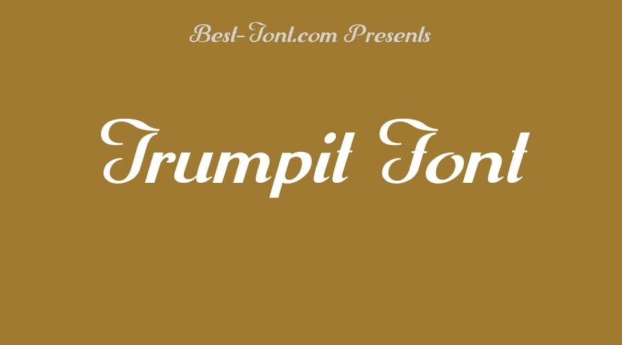 Trumpit Font