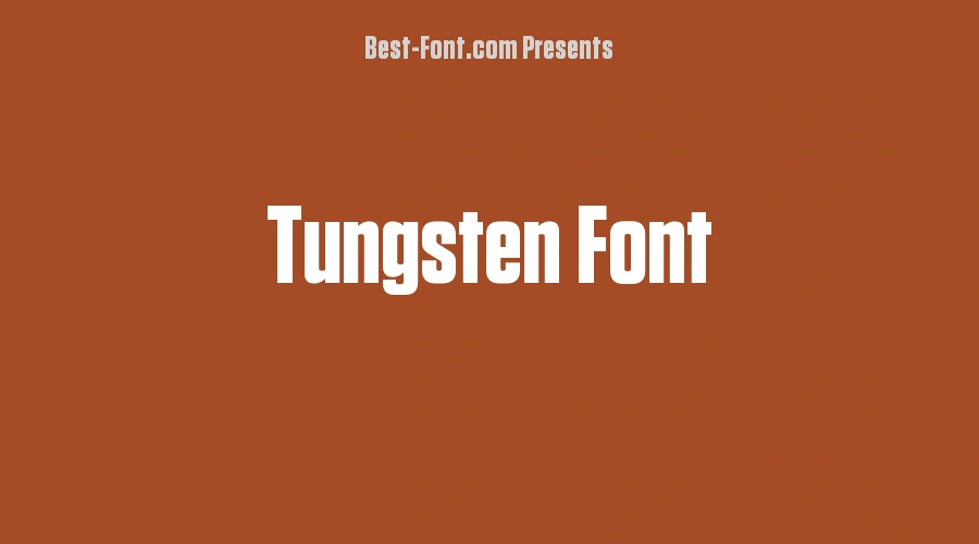 Tungsten Font