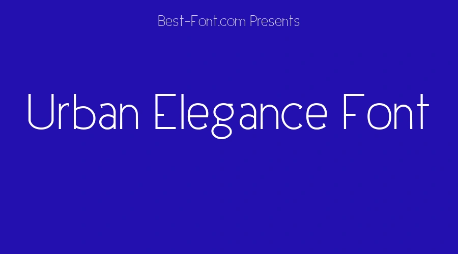 Urban Elegance Font