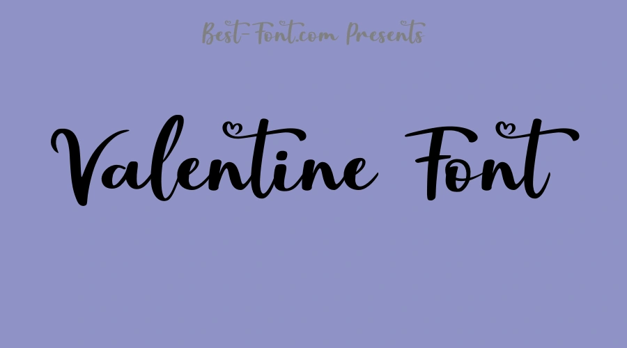 Valentine Font