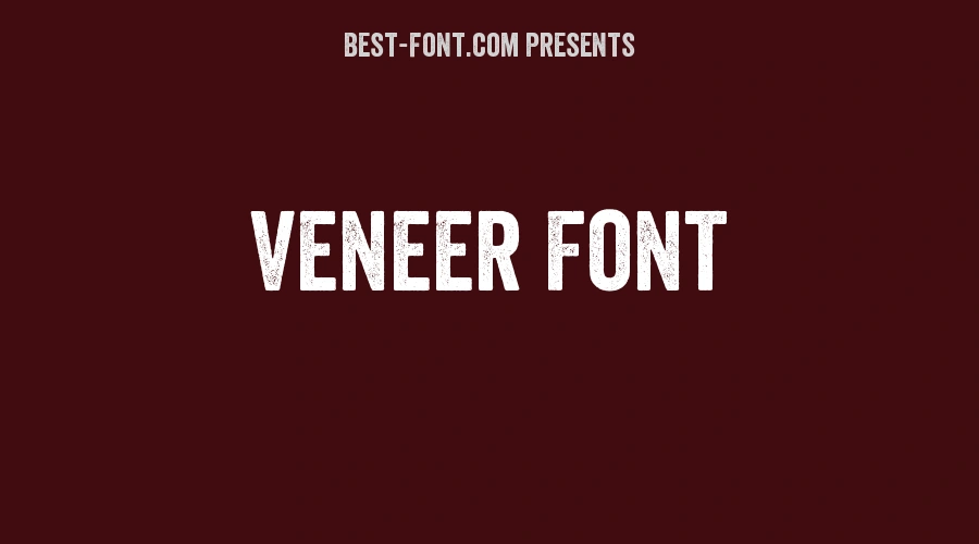 Veneer Font
