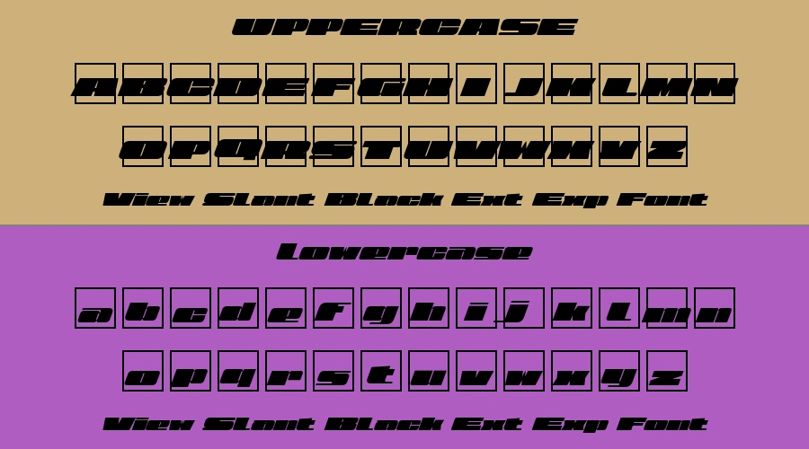 View Slant Black Ext Exp Font Preview
