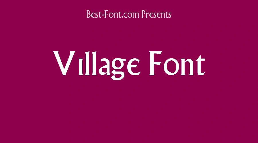Village Font