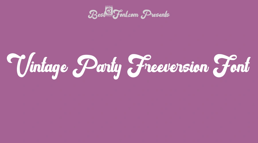 Vintage Party Freeversion Font