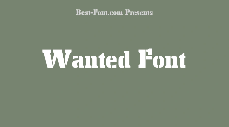 Wanted Font
