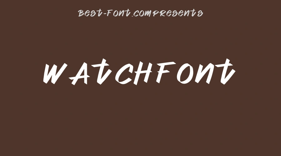 Watch Font