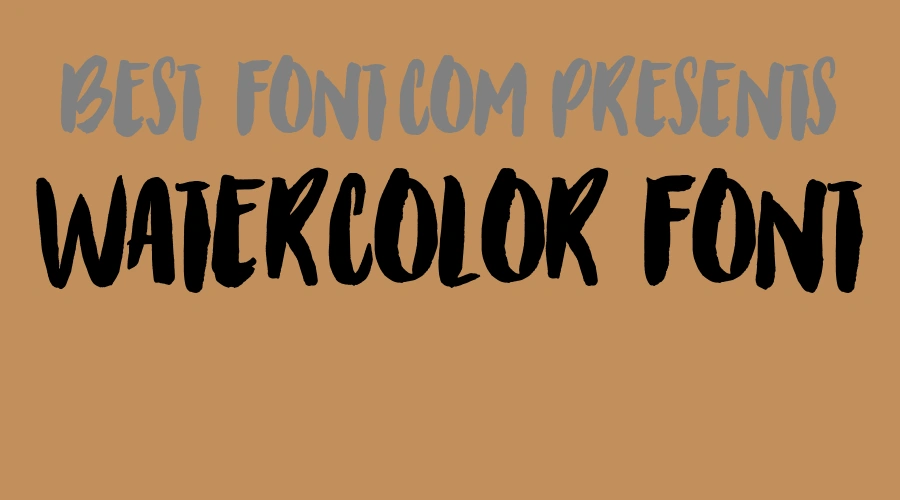 Watercolor Font