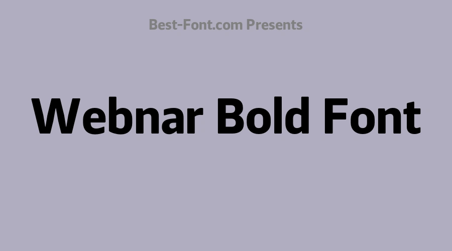 Webnar Bold Font