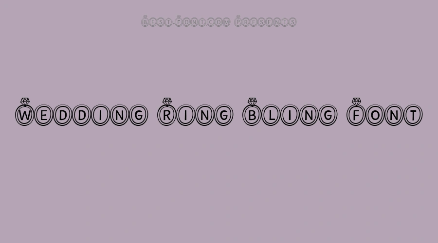 Wedding Ring Bling Font