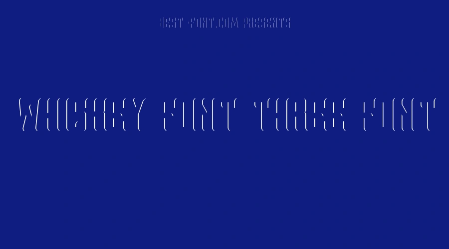 Whiskey Font Three Font