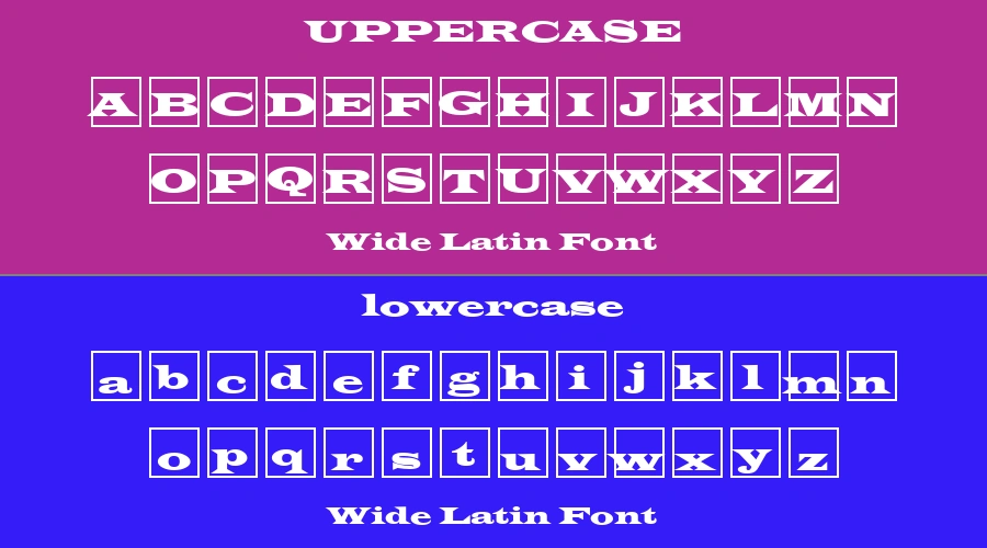 Wide Latin Font Preview
