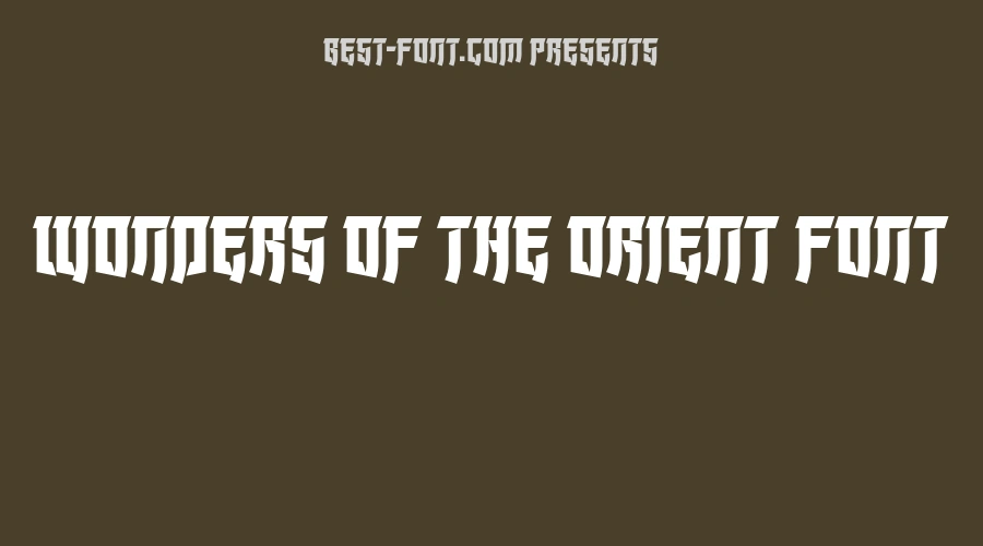 Wonders of the Orient Font