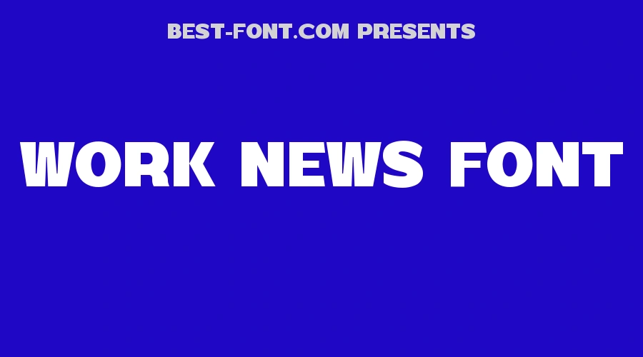 Work News Font