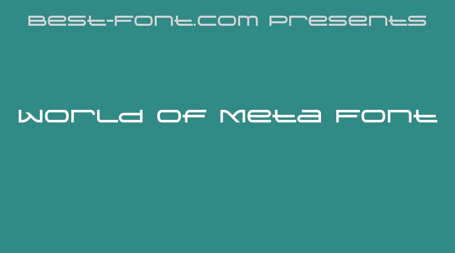 World Of Meta Font