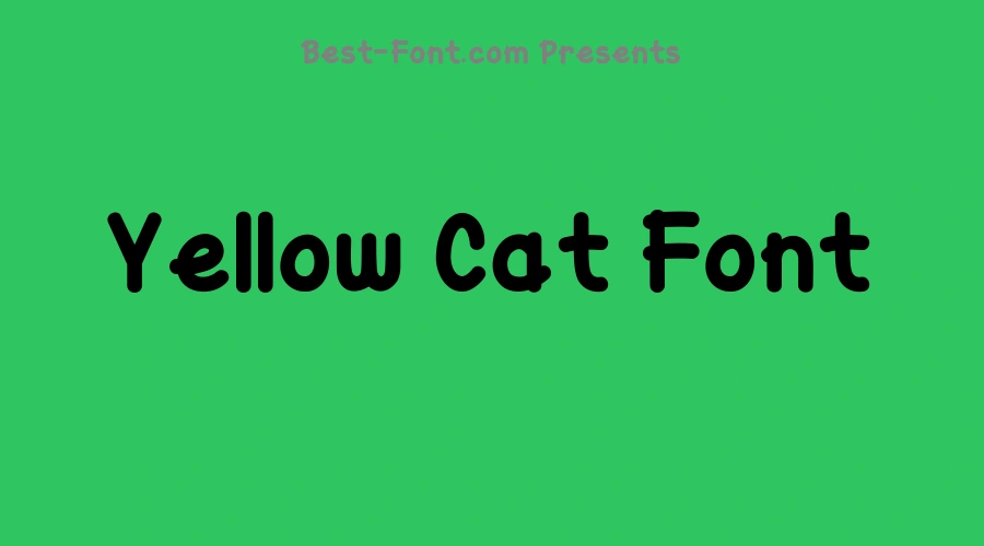 Yellow Cat Font