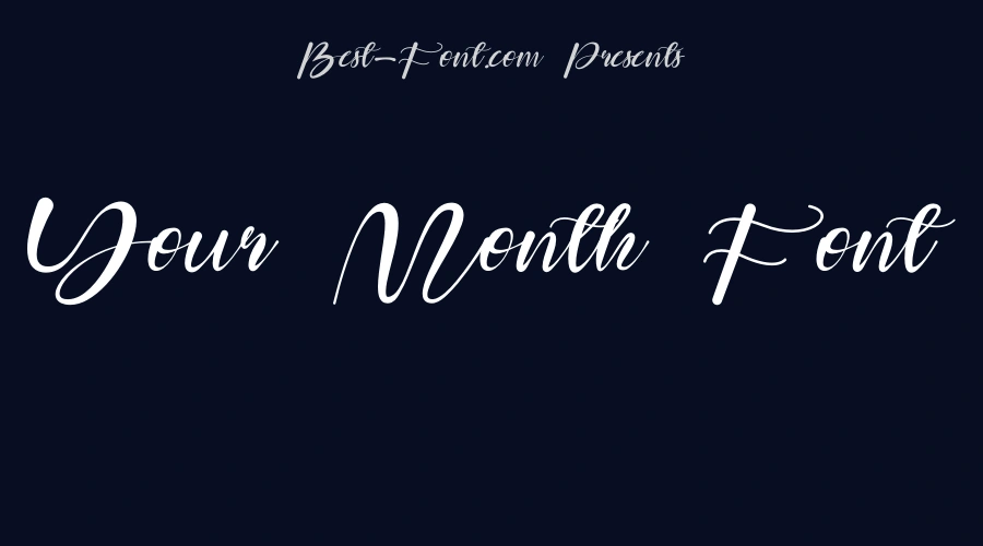 Your Month Font