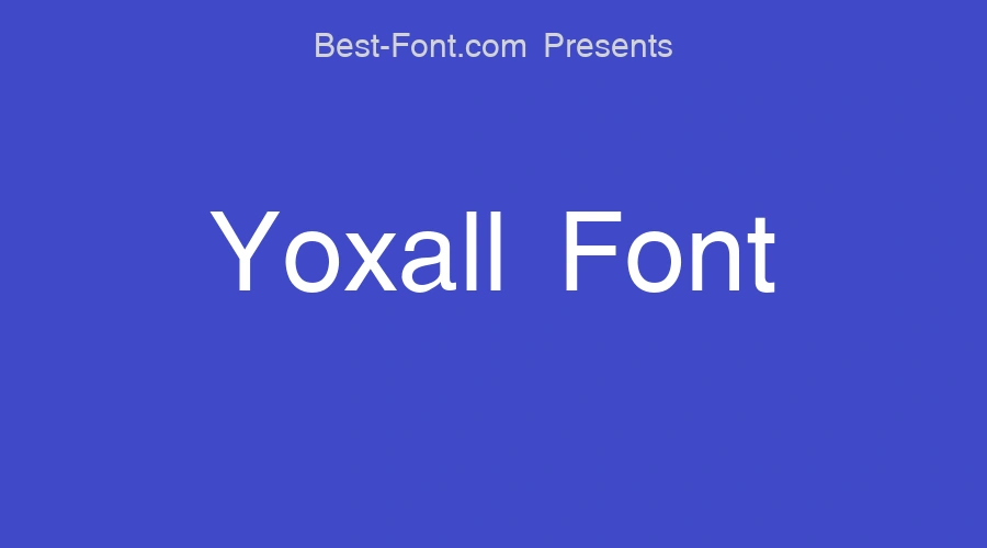Yoxall Font
