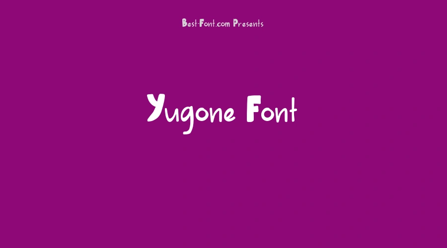 Yugone Font