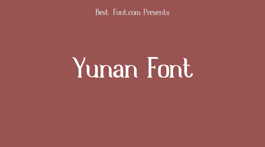 Yunan Font