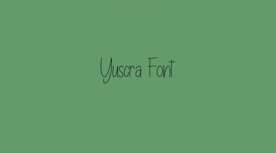 Yuscra Font
