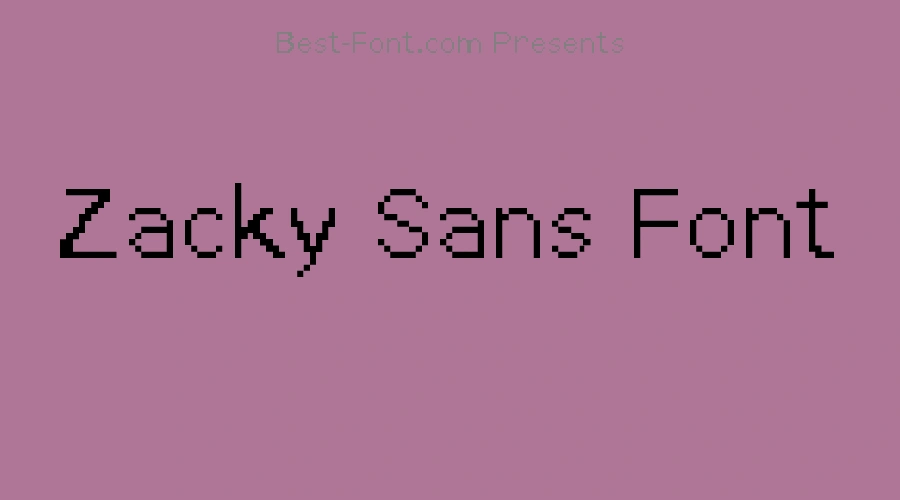 Zacky Sans Font