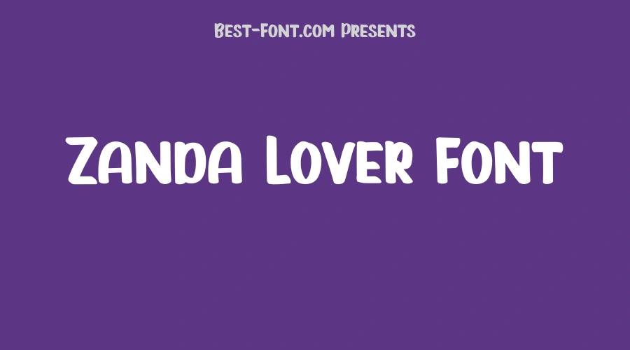 Zanda Lover Font