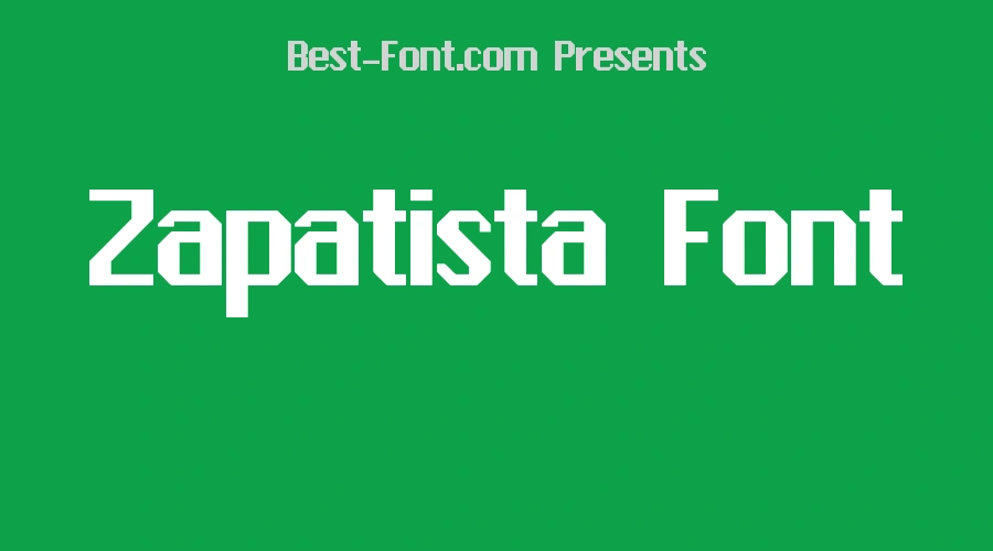 Zapatista Font