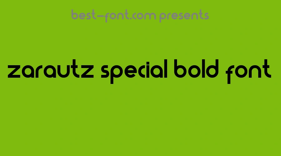 Zarautz Special Bold Font