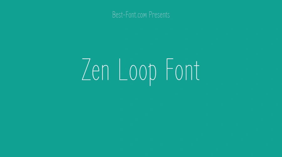 Zen Loop Font