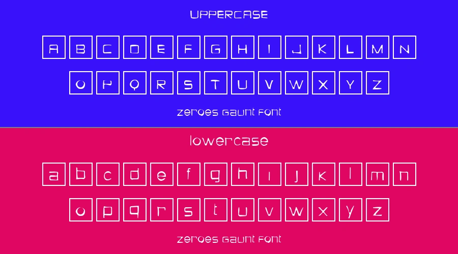 Zeroes Gaunt Font Preview