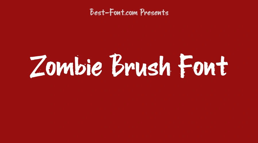 Zombie Brush Font