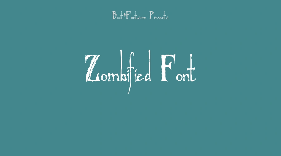 Zombified Font