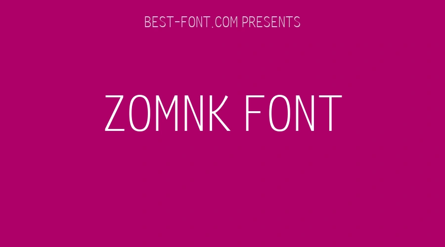 Zomnk Font