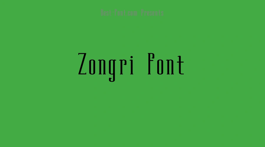 Zongri Font