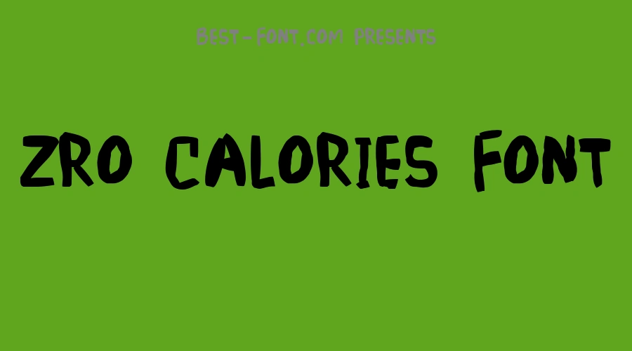 Zro Calories Font