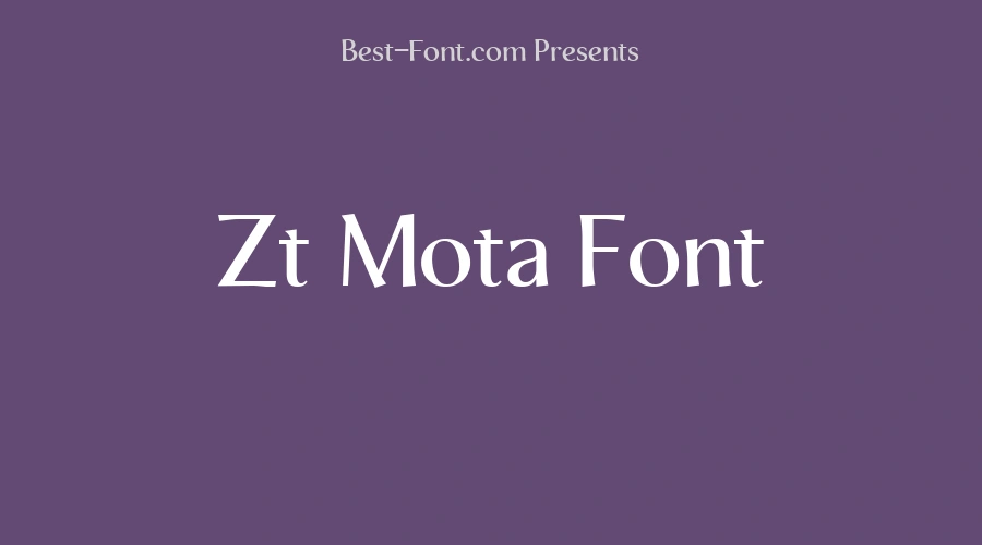 Zt Mota Font