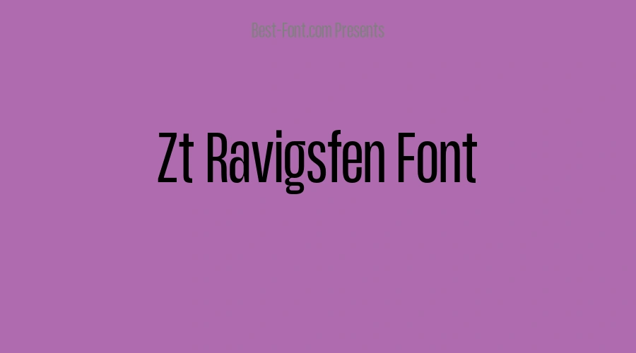 Zt Ravigsfen Font