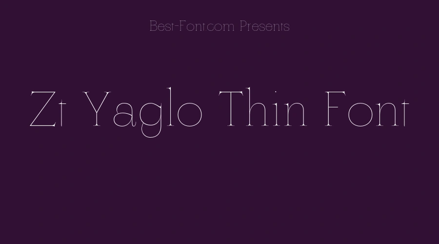 Zt Yaglo Thin Font