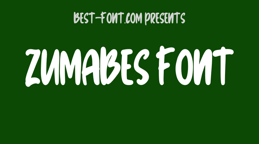 Zumabes Font