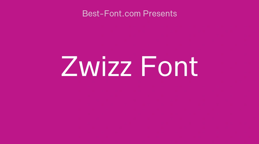 Zwizz Font