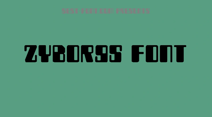Zyborgs Font