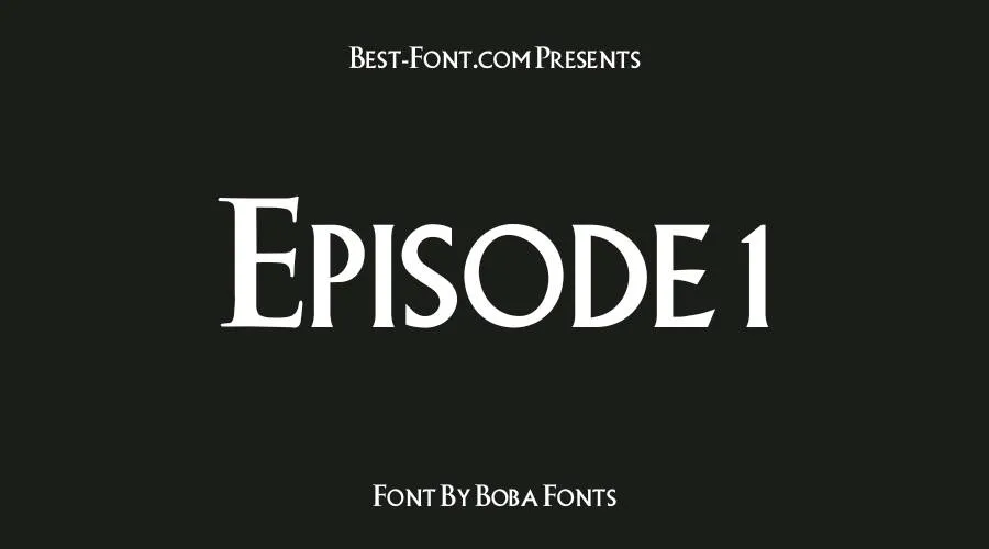 Episode 1 Font