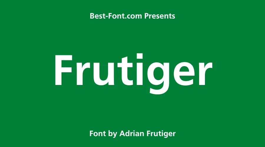 Frutiger Font