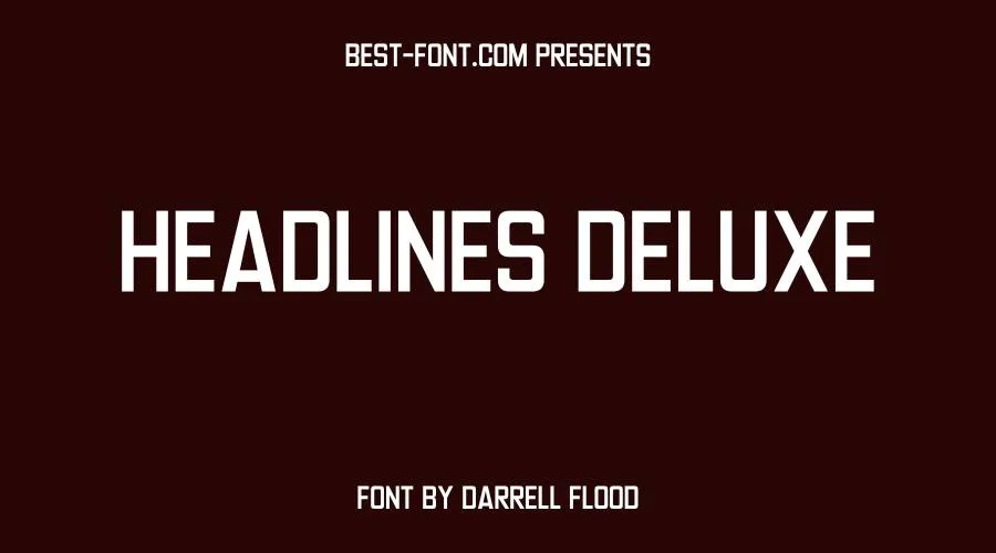 Headlines Deluxe font