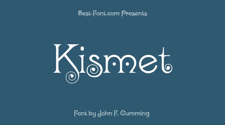 Kismet Font