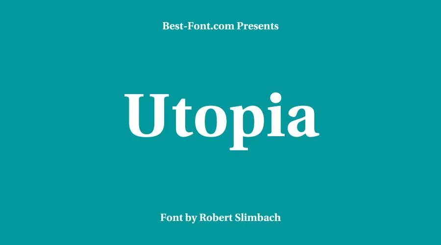 Utopia Font