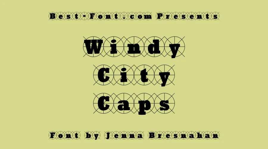 Windy City Caps Font